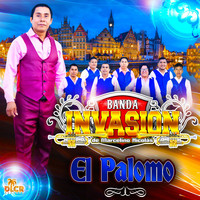 Banda Invasion De Marcelino Nicolas - El Palomo
