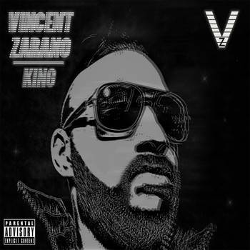 Vincent Zarano - King (Explicit)