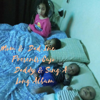 Cujo - Daddy / Jaela & Kyry Bell Sing Along Album (Explicit)
