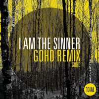 Total - I Am the Sinner (Gohd Remix)