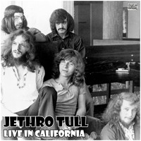 Jethro Tull - Live in California (Live)
