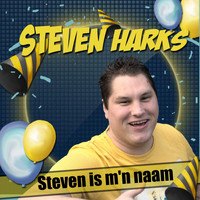 Steven Harks - Steven Is m'n naam