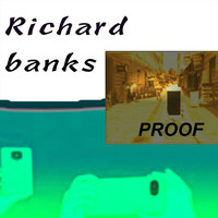 Richard Banks - Proof