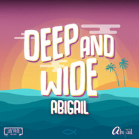 Abigail - Deep & Wide