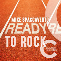 Mike Spaccavento - Ready to Rock