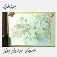 Aphelion - Stay Positive Heart