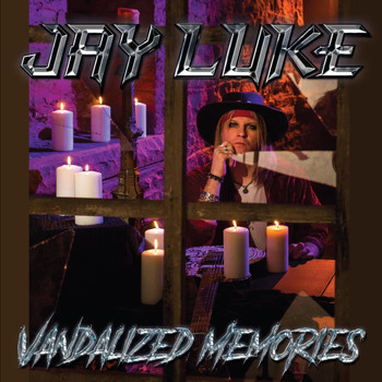 Jay Luke - Vandalized Memories