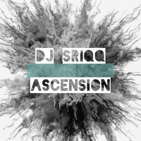 DJ Sriqq - Ascension