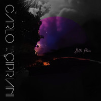Carlo Cipriani - Better Places