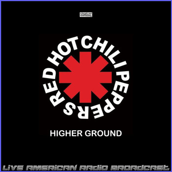 Red Hot Chili Peppers - Higher Ground (Live)