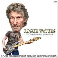 Roger Waters - Stop And Just Breathe (Live)