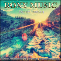Roxy Music - Every Dream (Live)