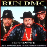 Run DMC - That's The Way It Is (Live)