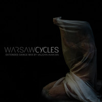 Warsaw - Cycles (Extended Dance Mix)