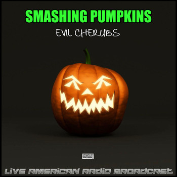 Smashing Pumpkins - Evil Cherubs (Live)