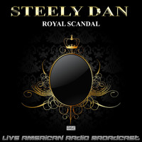 Steely Dan - Royal Scandal (Live)