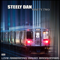 Steely Dan - Ninety Two (Live)