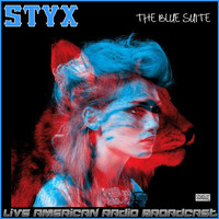 Styx - The Blue Suite (Live)