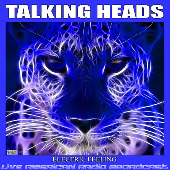 Talking Heads - Electric Feeling (Live)