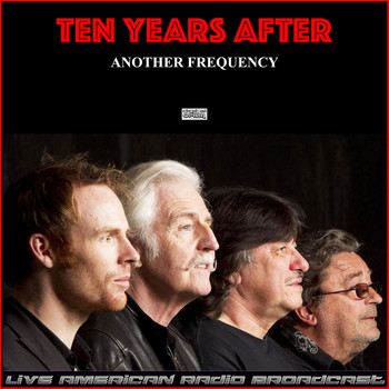 Ten Years After - Another Frequency (Live)