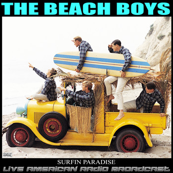 The Beach Boys - Surfin Paradise (Live)
