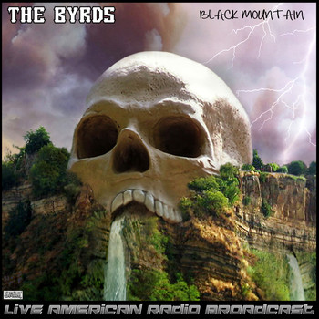 The Byrds - Black Mountain (Live)