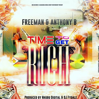 Freeman - Time To Get Rich