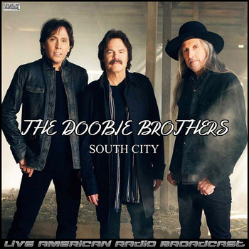 The Doobie Brothers - South City (Live)