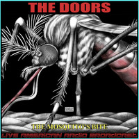 The Doors - The Mosquito's Bite (Live)
