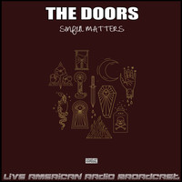 The Doors - Sinful Matters (Live)