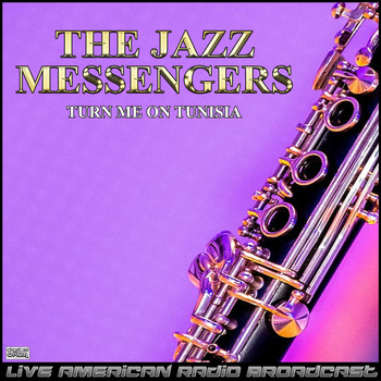 The Jazz Messengers - Turn Me On Tunisia (Live)