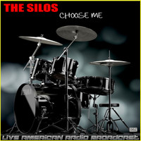 The Silos - Choose Me (Live)