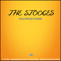 The Stooges - Hollywood Power (Live)