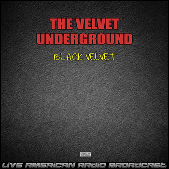 The Velvet Underground - Black Velvet (Live)