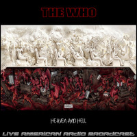 The Who - Heaven And Hell (Live)