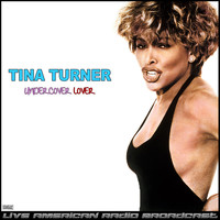 Tina Turner - Undercover Lover (Live)