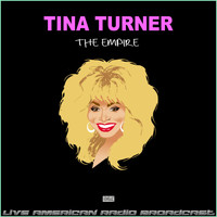 Tina Turner - The Empire (Live)