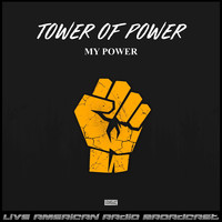 Tower Of Power - My Power (Live)