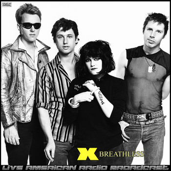 X - Breathless (Live)