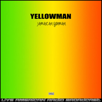 Yellowman - Jamaican Gunman (Live)