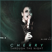Cherry - Through the Night