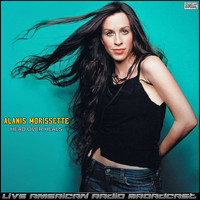 Alanis Morissette - Head Over Heals (Live [Explicit])