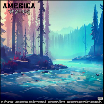 America - The Getaway (Live)