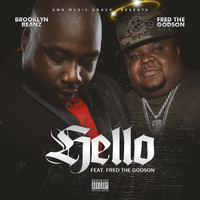 Brooklyn Beanz - Hello (feat. Fred the Godson) (Explicit)