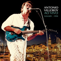 Antonio Villeroy - Sanary (Ao Vivo)