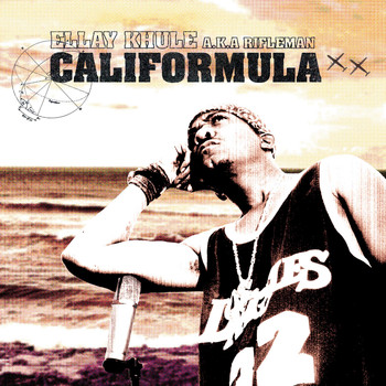 Ellay Khule - Califormula