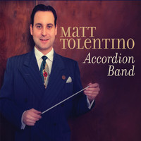 Matt Tolentino - Accordion Band