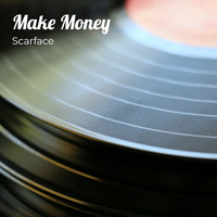 Scarface - Make Money (Explicit)