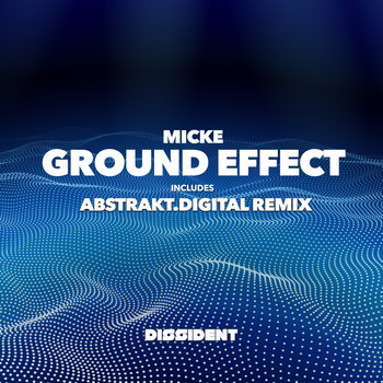 Micke - Ground Effect