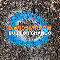 David Harrow - Dub for Chango